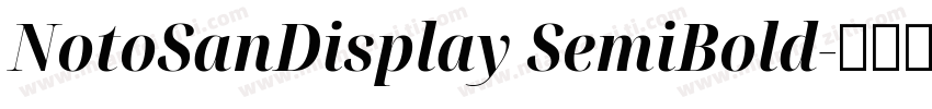 NotoSanDisplay SemiBold字体转换